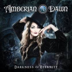 Amberian Dawn : Darkness of Eternity